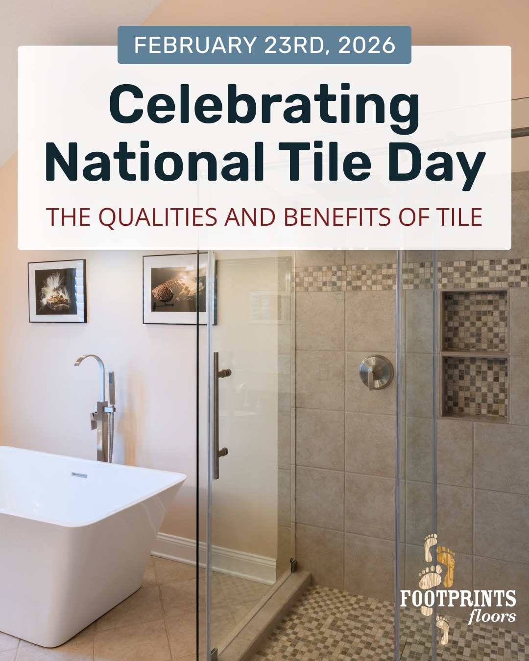 🎉Happy National Tile Day 🎉

Tile is one of the most widely used materials in homes around the world. Its versatility in design, lasting beauty, and exceptional durability have made it a favorite for floors, backsplashes, accent walls, and more.

At Footprints Floors Little Rock, tile installation is one of our specialties! If you have the vision, our team has the tools, knowledge, and expertise to bring it to life.

Schedule a free consultation with our team to get started!

